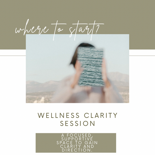 Wellness Clarity Session